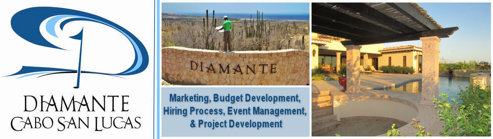 Diamante Cabo San Lucas  | Lyan Alliance | marketing & management consulting